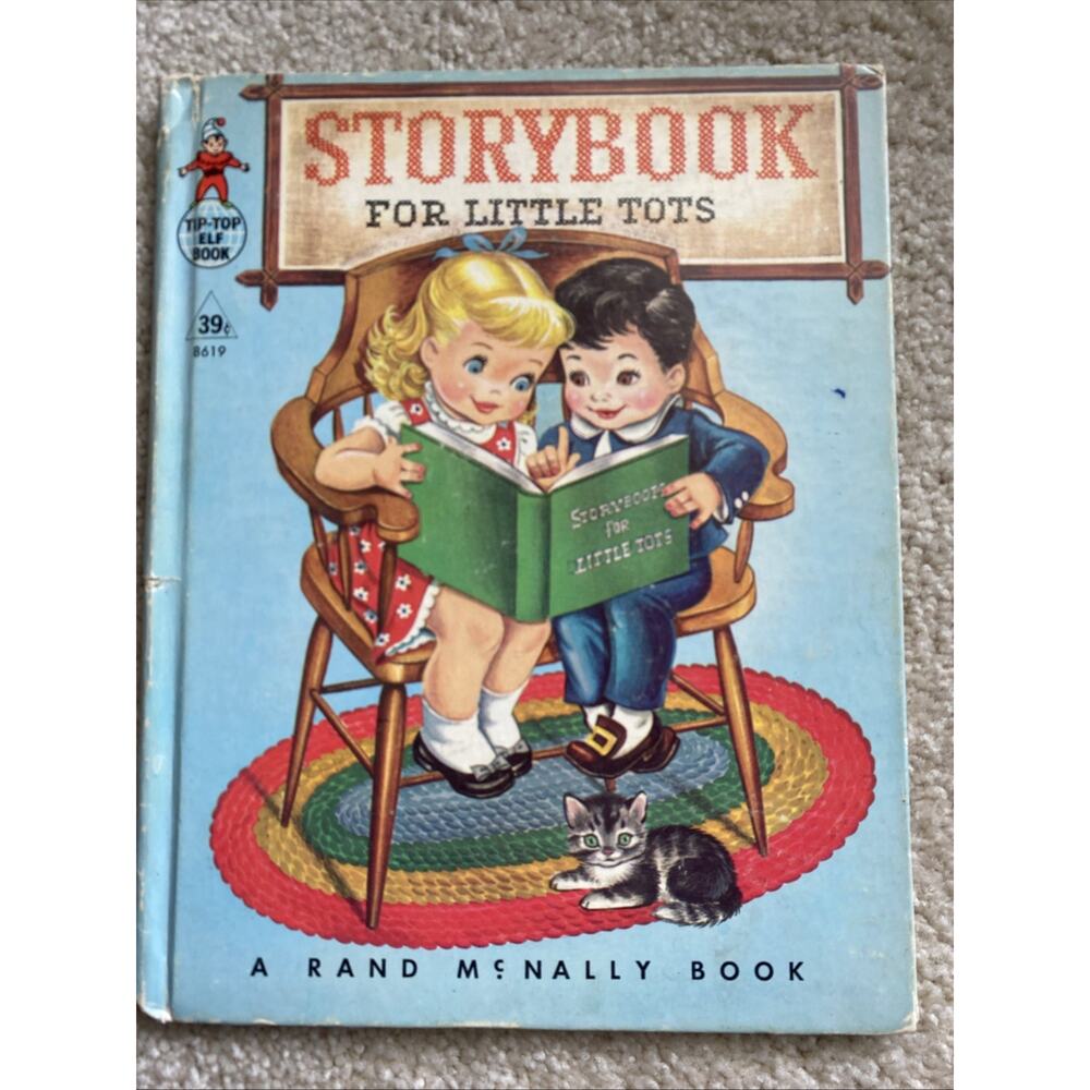 Storybook For Little Tots, A Rand McNally Book,1958(Children's)